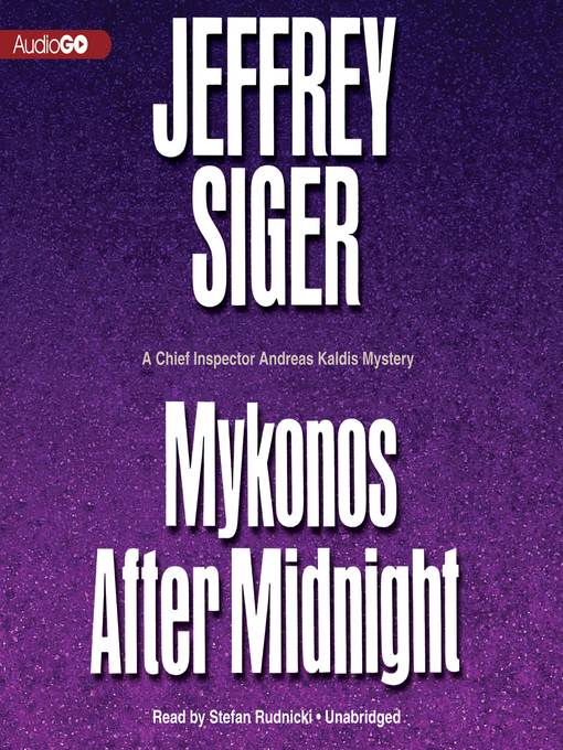 Title details for Mykonos after Midnight by Jeffrey Siger - Available